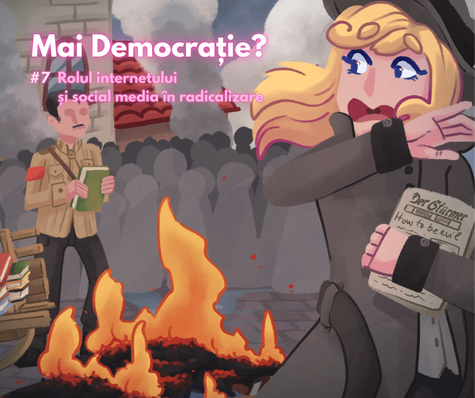 Rolul internetului și social media în radicalizare – Mai&nbsp;Democrație?!